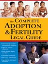 Complete Adoption and Fertility Legal Guide
